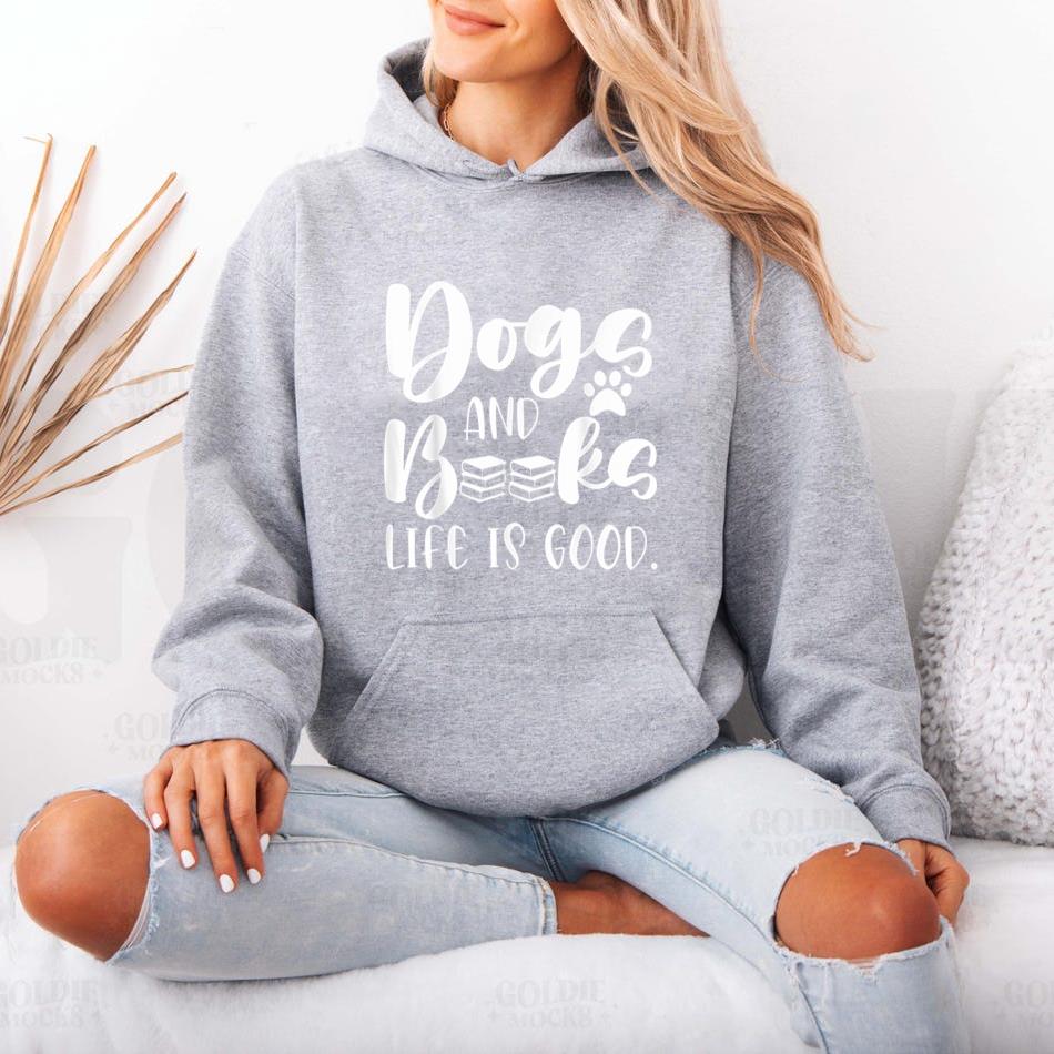 Books And Dogs Life Is Good Hoodie - Image 4