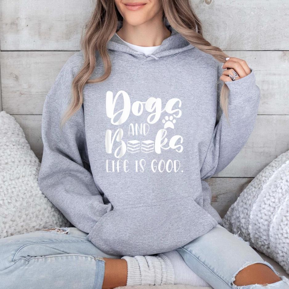 Books And Dogs Life Is Good Hoodie - Image 2