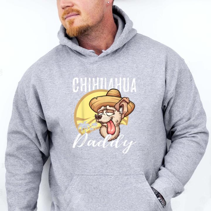 Chihuahua Daddy Dog Dad Father Hoodie