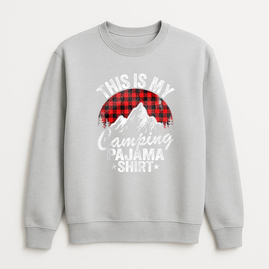 This Is My Camping Pajama Shirt Sweatshirt